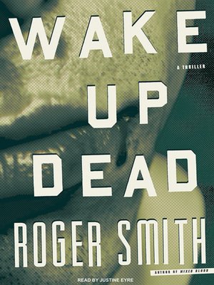 Wake Up Dead - Audiobook